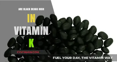 Unlocking the Nutritional Powerhouse: Black Beans and Vitamin K