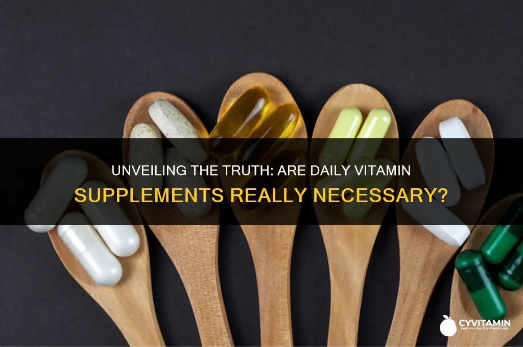 are daily vitamin supplements necessary