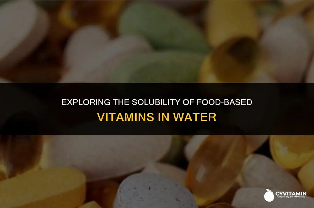 are food based vitamins water soluble m