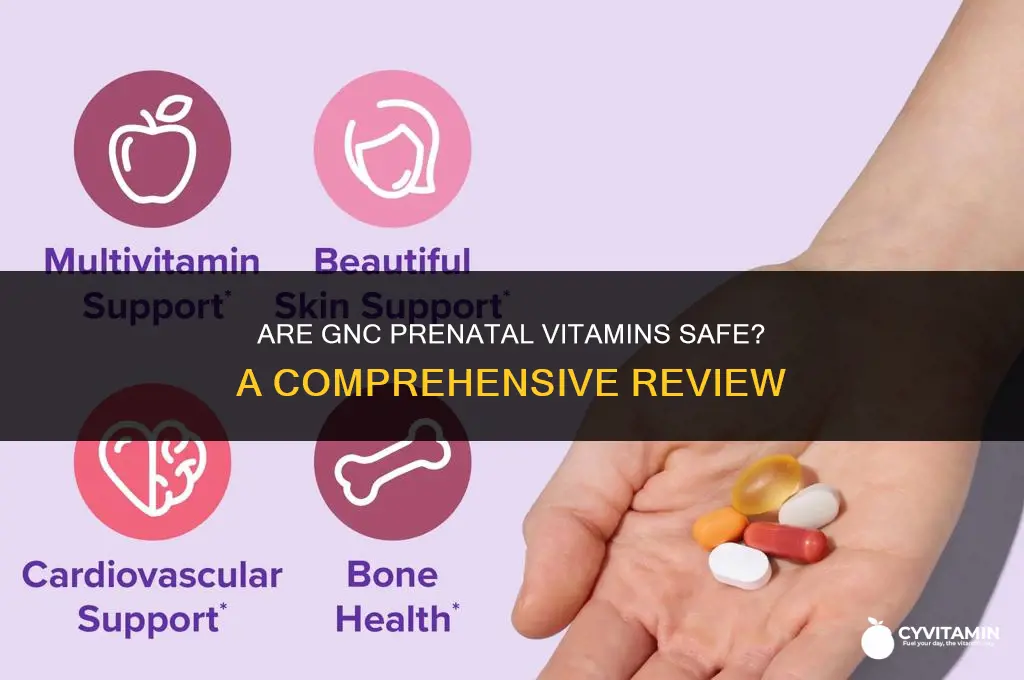 are gnc prenatal vitamins safe