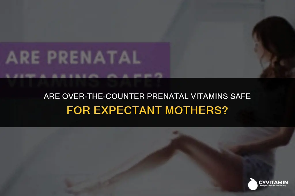 are otc prenatal vitamins ok