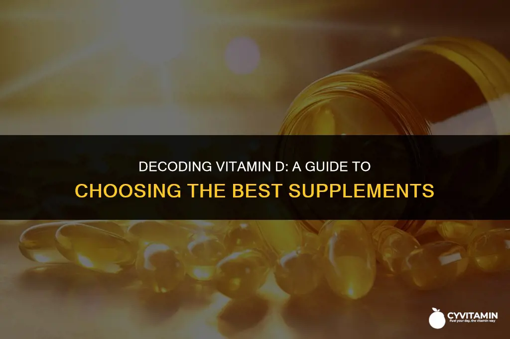 are some vitamin d supplements better than others