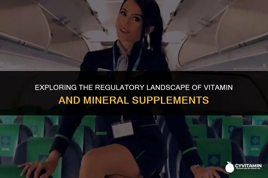 are there regulations on vitamin or mineral supplements