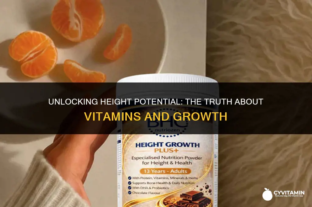 are there vitamins that make you grow taller