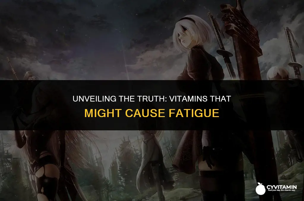 are there vitamins that make you tired