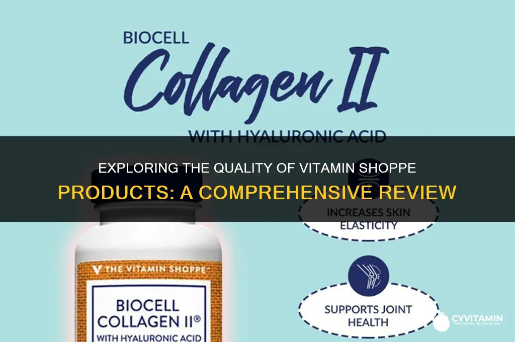 are vitamin shoppe products good quality