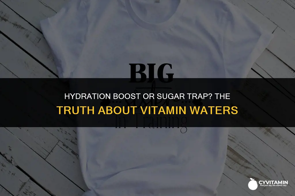 are vitamin waters good for you