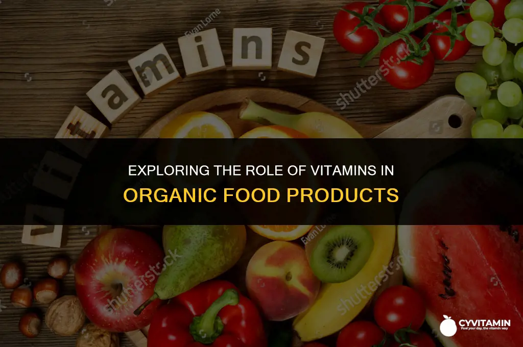 are vitamins allowed in organic food products