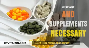 Unveiling the Truth: Are Vitamins and Supplements Really Necessary?