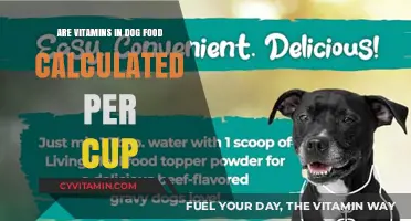 Decoding Dog Food Nutrition: Are Vitamins Calculated Per Cup?