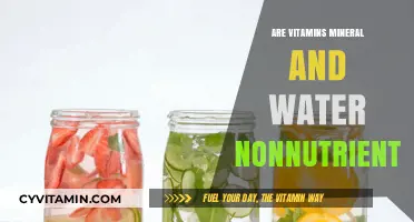 Exploring the Essentials: Vitamins, Minerals, and Water as Non-Nutrients