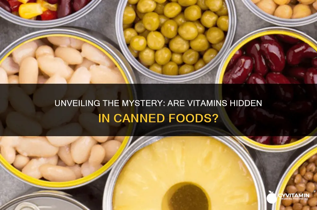 are vitamins unlisted on canned foods