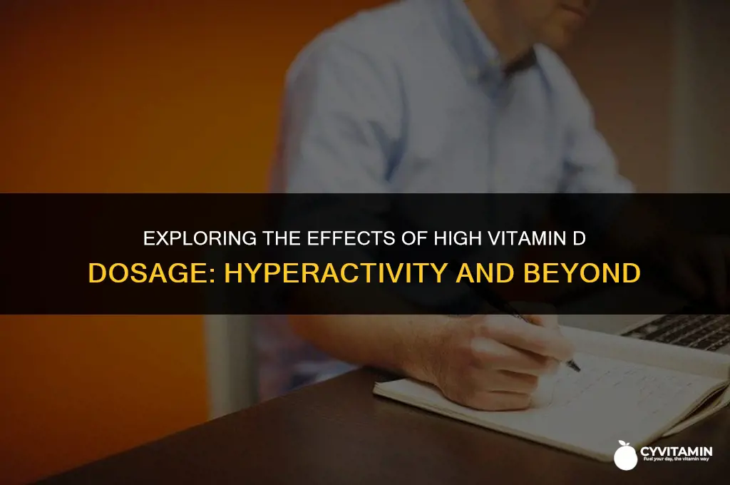can 10000mg of vitamin d make you hyper