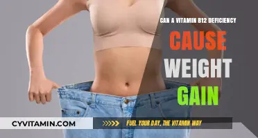 Exploring the Link Between Vitamin B12 Deficiency and Weight Gain