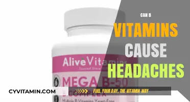 Exploring the Link: Can B Vitamins Trigger Headaches?