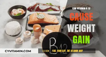Does Vitamin B12 Lead to Weight Gain? Unveiling the Truth