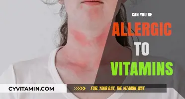 Unveiling the Truth: Can You Really Be Allergic to Vitamins?