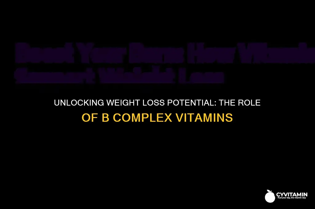 do b complex vitamins help with weight loss