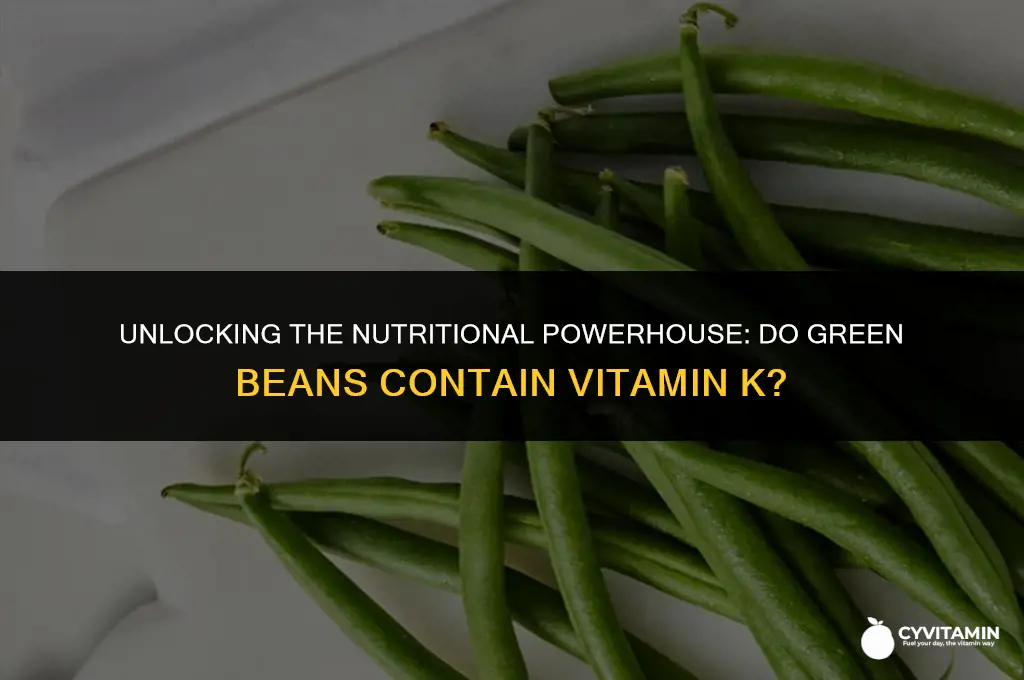 do green beans have vitamin k