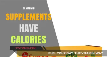 Unveiling the Caloric Content of Vitamin Supplements: A Comprehensive Guide