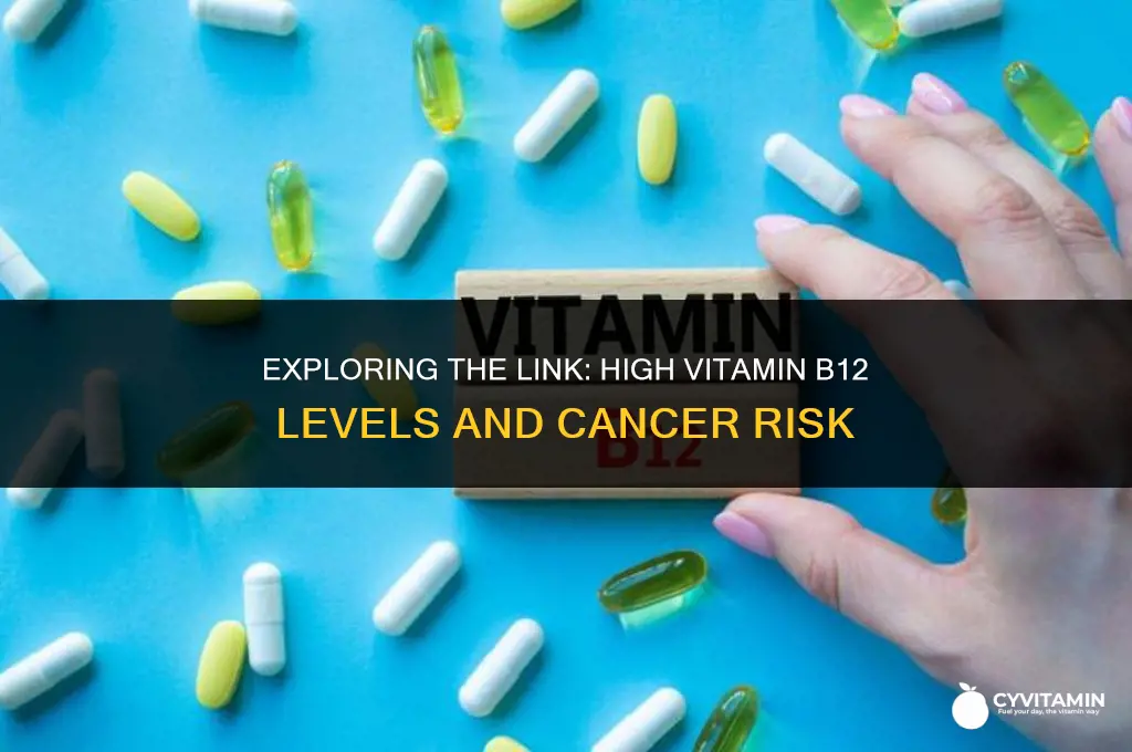 does high vitamin b12 mean cancer