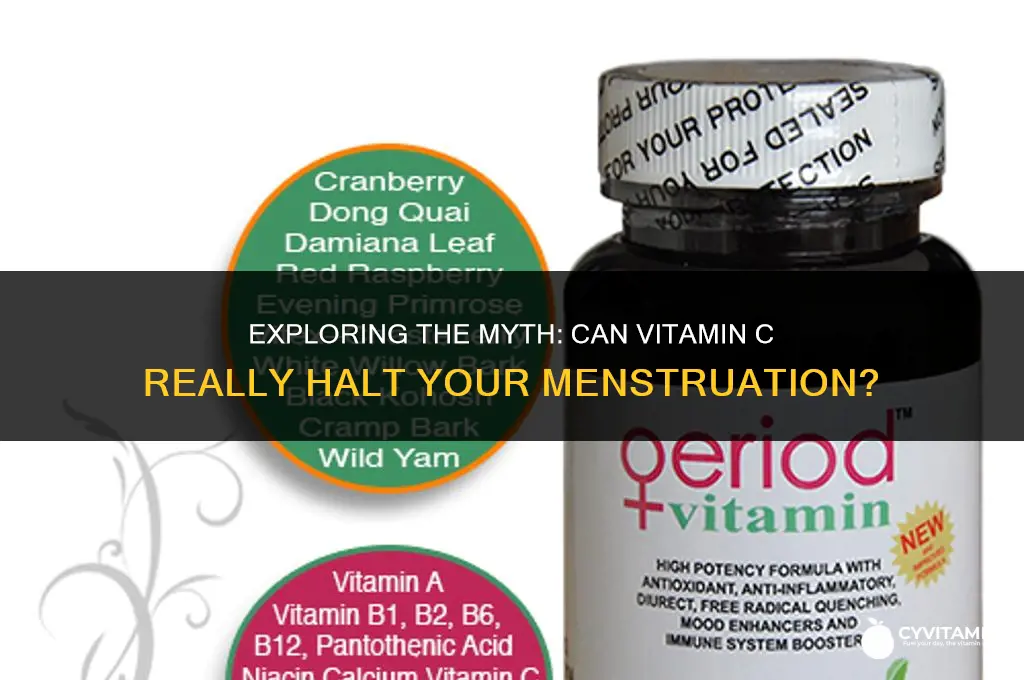 does vitamin c stop your period