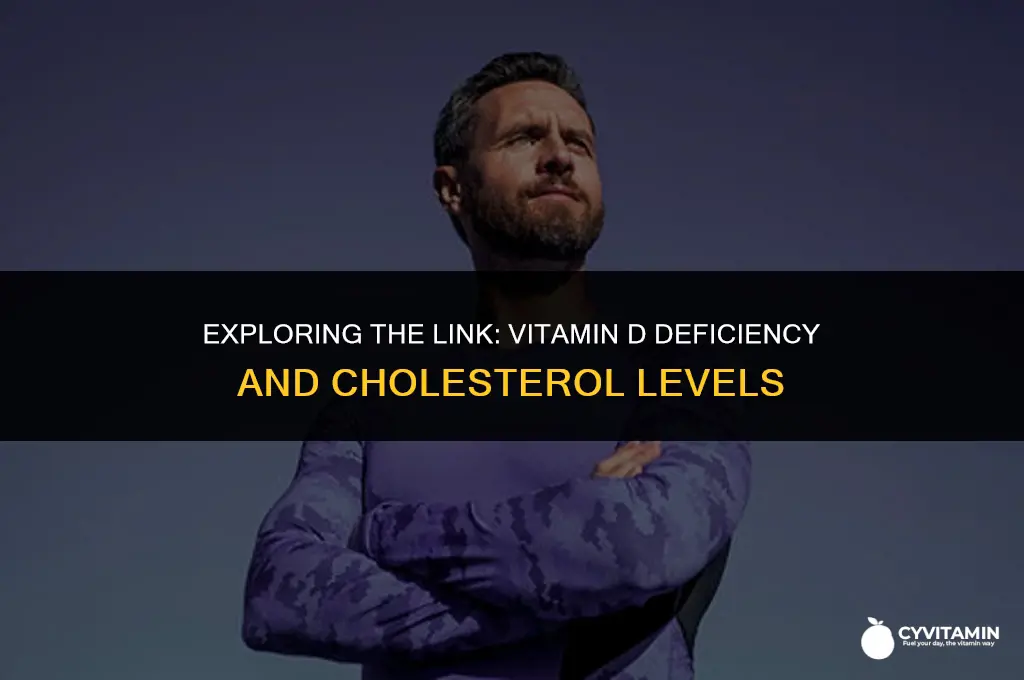 does vitamin d deficiency affect cholesterol