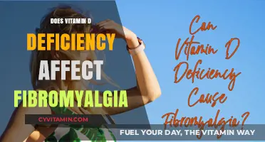 Exploring the Link: Vitamin D Deficiency and Fibromyalgia Symptoms