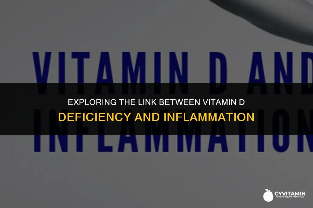 does vitamin d deficiency cause inflammation