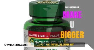 Exploring the Myth: Does Vitamin E Really Enhance Physical Size?