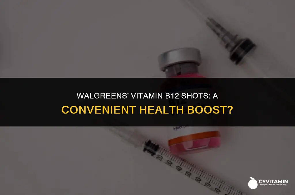 does walgreens give vitamin b12 shots