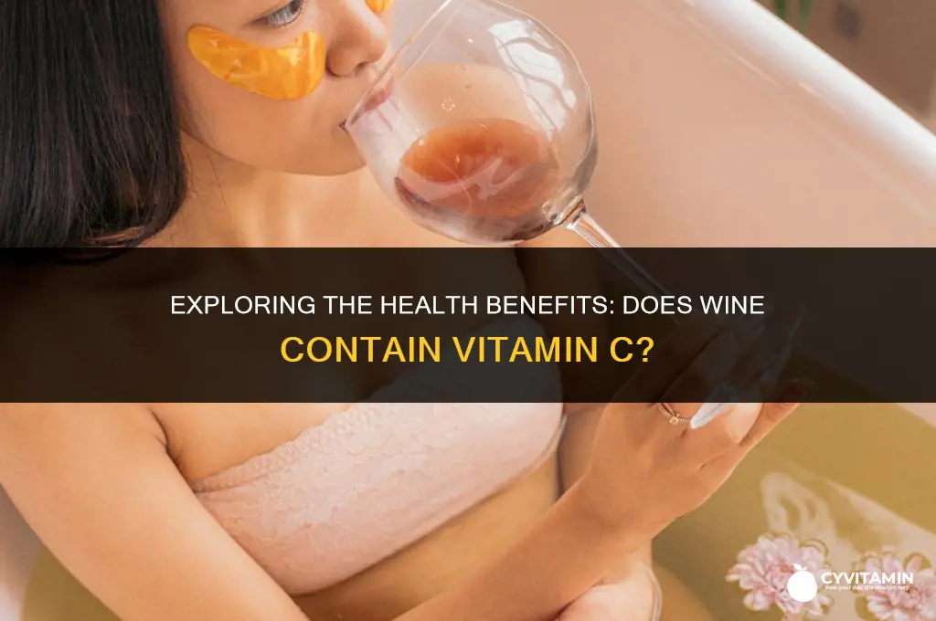 does wine have vitamin c