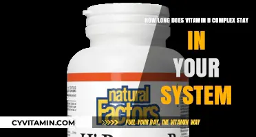 Exploring the Duration of Vitamin B Complex in Your Body