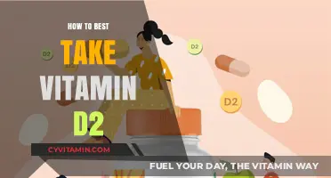 Maximizing Vitamin D2 Absorption: Optimal Timing and Dosage Tips