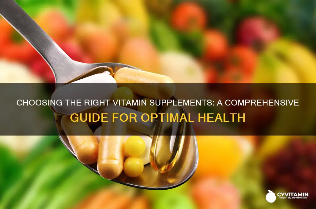 how to choose best vitamin supplements