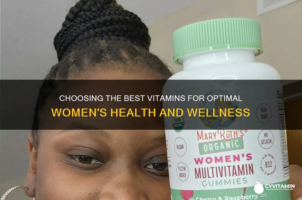 how to choose the best vitamin for great women health