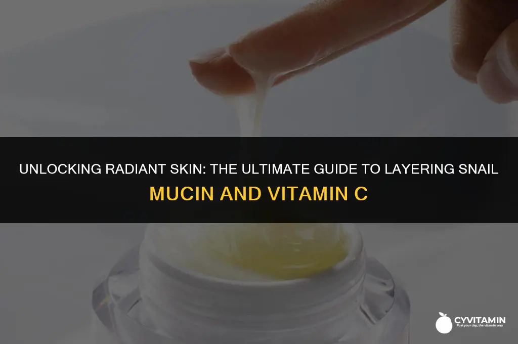 how to layer snail mucin and vitamin c together