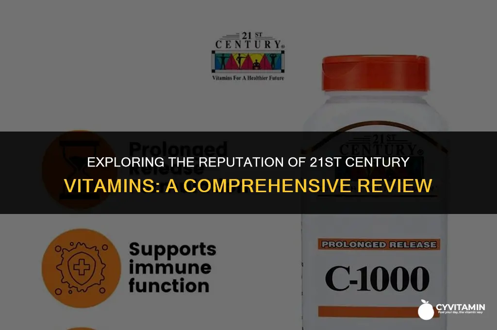 is 21st century vitamins a good brand