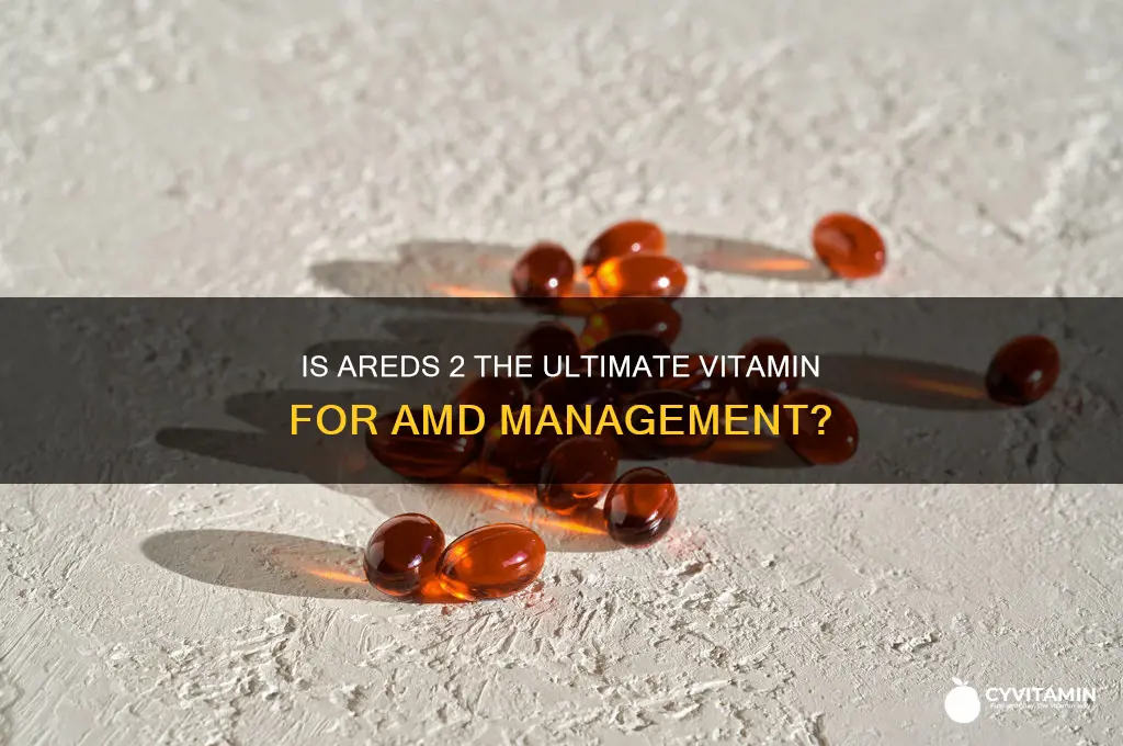 is ared 2 the best vitamin for adm