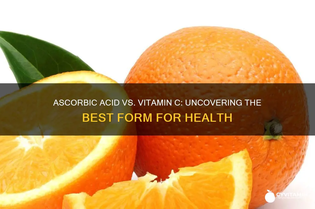 is ascorbic acid the best form of vitamin c