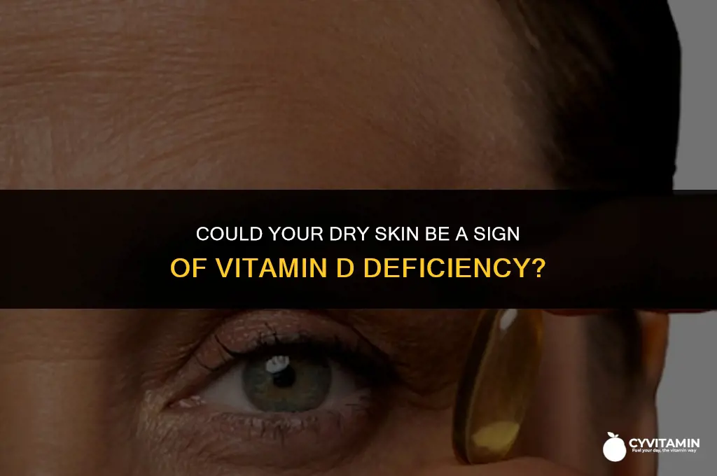 is dry skin a sign of vitamin d deficiency