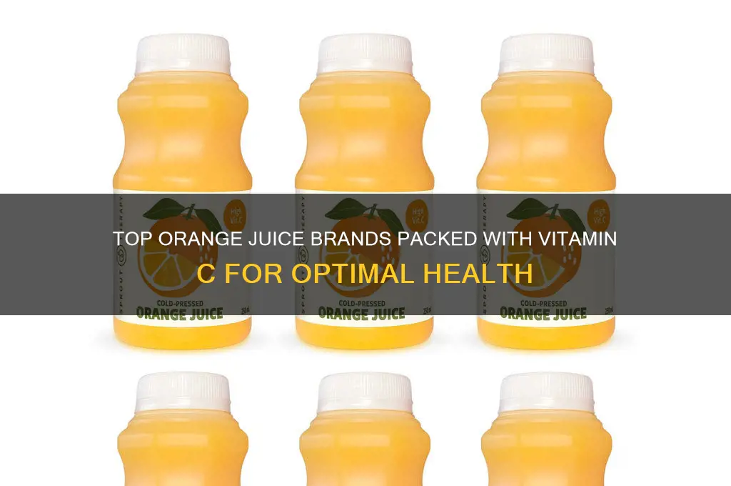 is it best orange juice brands for vitamin c