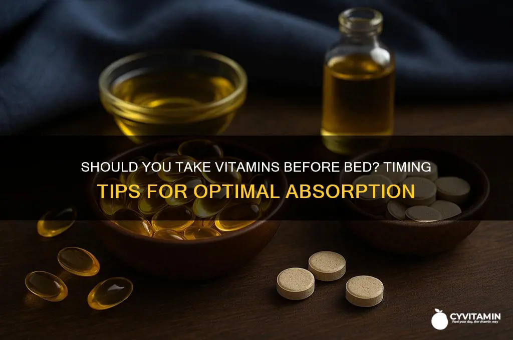 is it best to take vitamins before bed