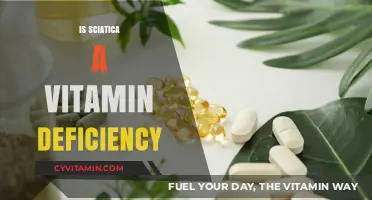 Exploring the Link Between Sciatica and Vitamin Deficiency: What You Need to Know