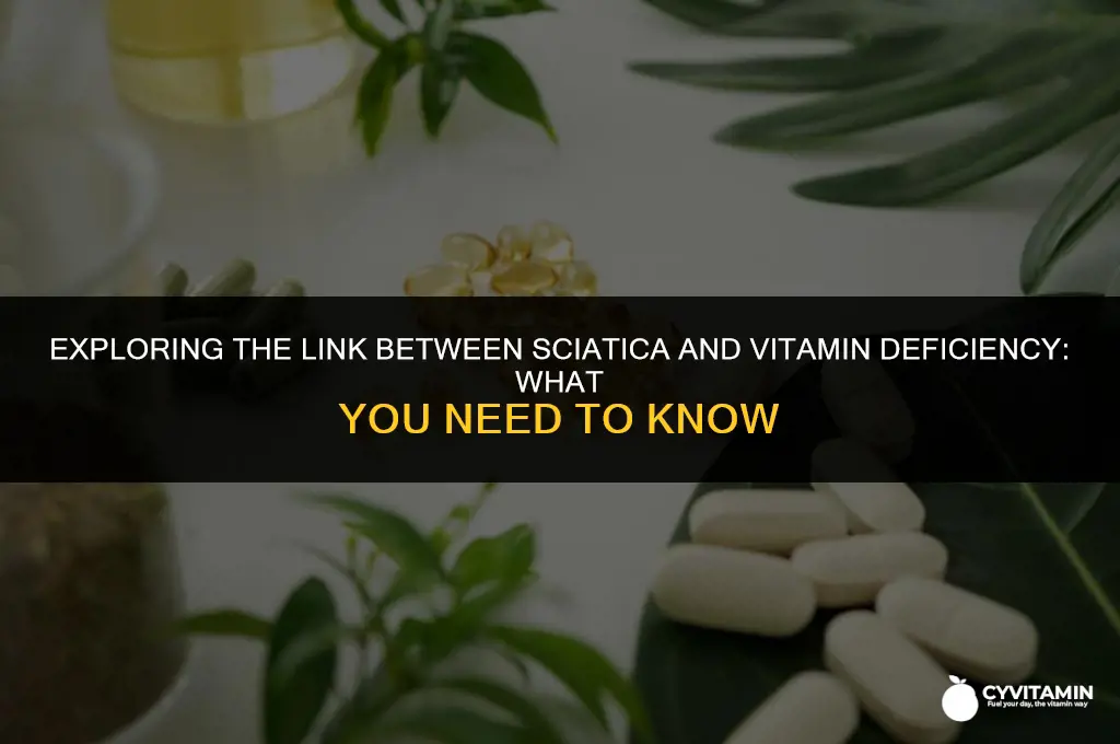 is sciatica a vitamin deficiency