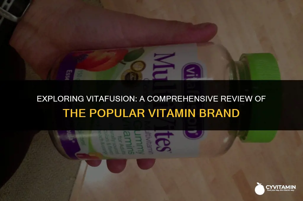 is vitafusion a good vitamin brand