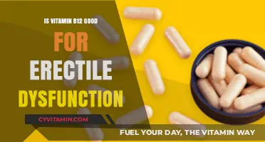 Exploring the Benefits of Vitamin B12 for Erectile Dysfunction