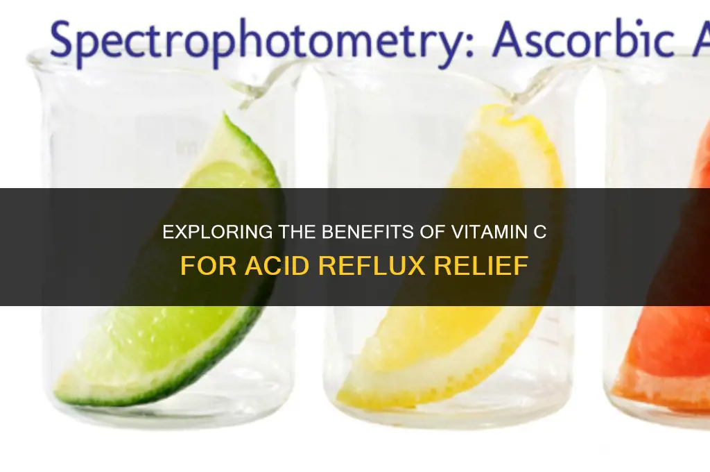 is vitamin c good for acid reflux
