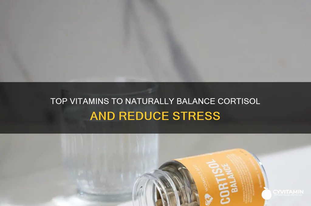 what are best vitamins for balancing cortisol