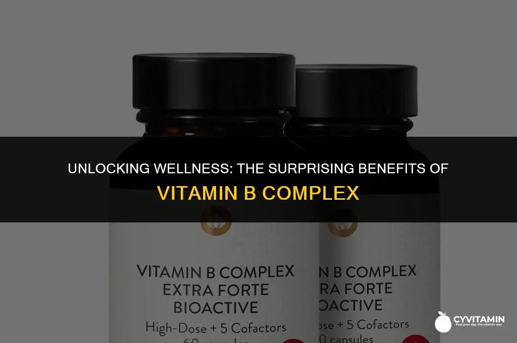 what are the benefits of taking vitamin b complex